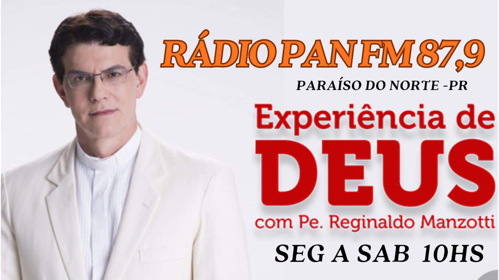PROGRAMA EXPERIENÇIA DE DEUS 10 AS 11HS SEGUNDA A SABADO